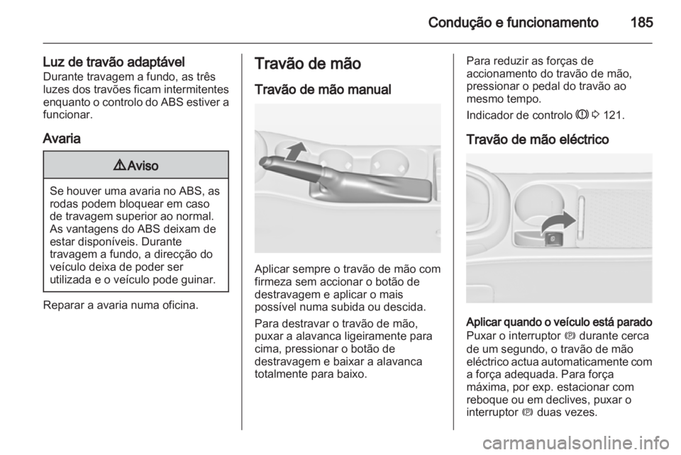 OPEL ASTRA J 2013.5  Manual de Instruções (in Portugues) 