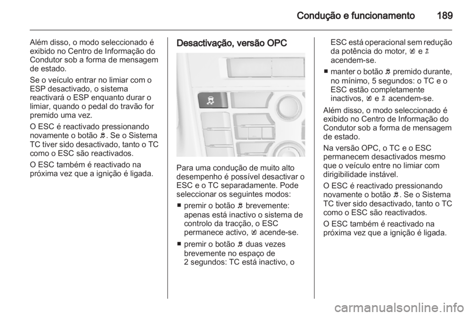 OPEL ASTRA J 2013.5  Manual de Instruções (in Portugues) 