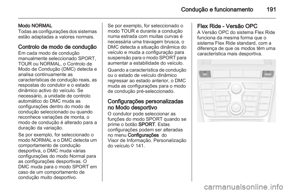 OPEL ASTRA J 2013.5  Manual de Instruções (in Portugues) 