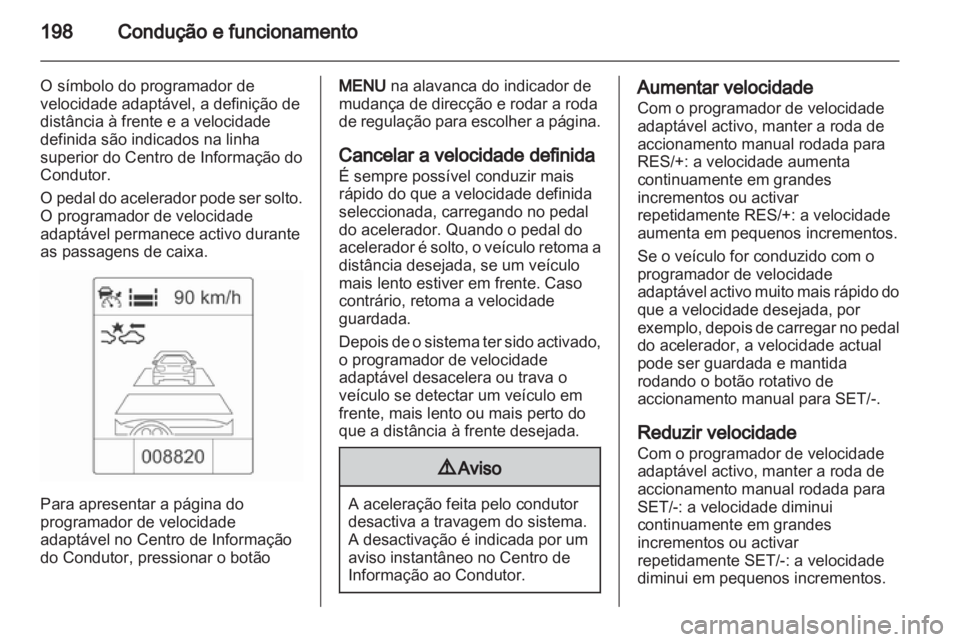 OPEL ASTRA J 2013.5  Manual de Instruções (in Portugues) 