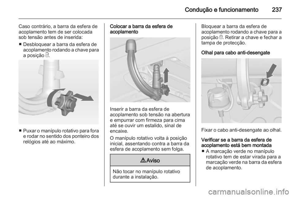 OPEL ASTRA J 2013.5  Manual de Instruções (in Portugues) 