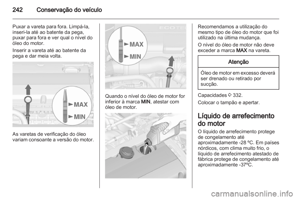 OPEL ASTRA J 2013.5  Manual de Instruções (in Portugues) 