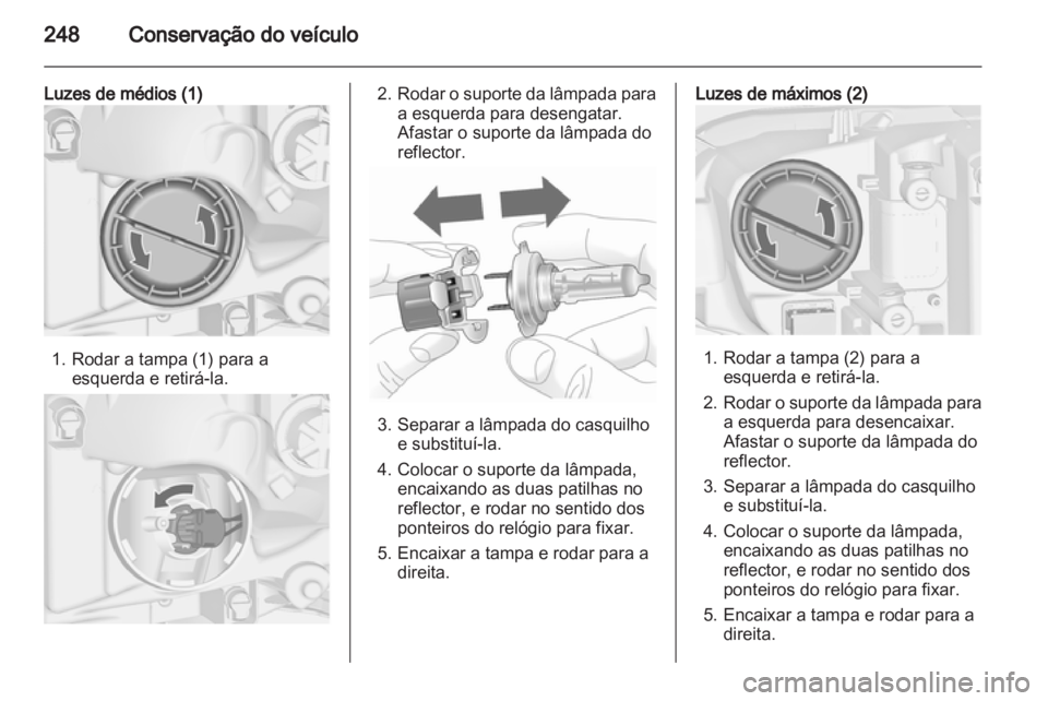 OPEL ASTRA J 2013.5  Manual de Instruções (in Portugues) 