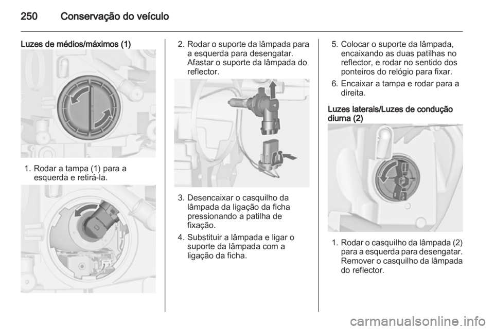 OPEL ASTRA J 2013.5  Manual de Instruções (in Portugues) 