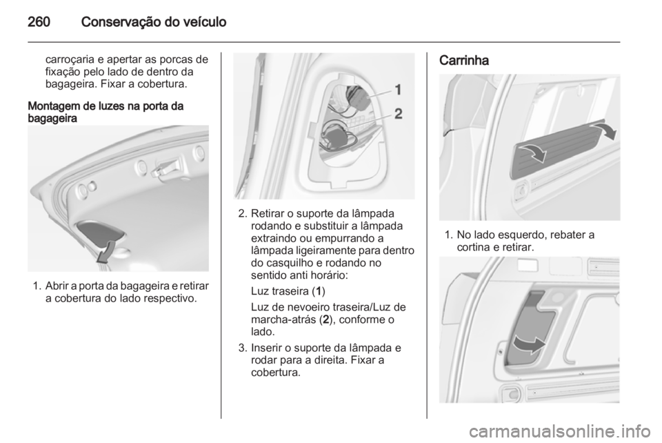 OPEL ASTRA J 2013.5  Manual de Instruções (in Portugues) 