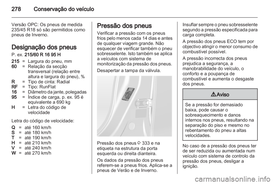 OPEL ASTRA J 2013.5  Manual de Instruções (in Portugues) 