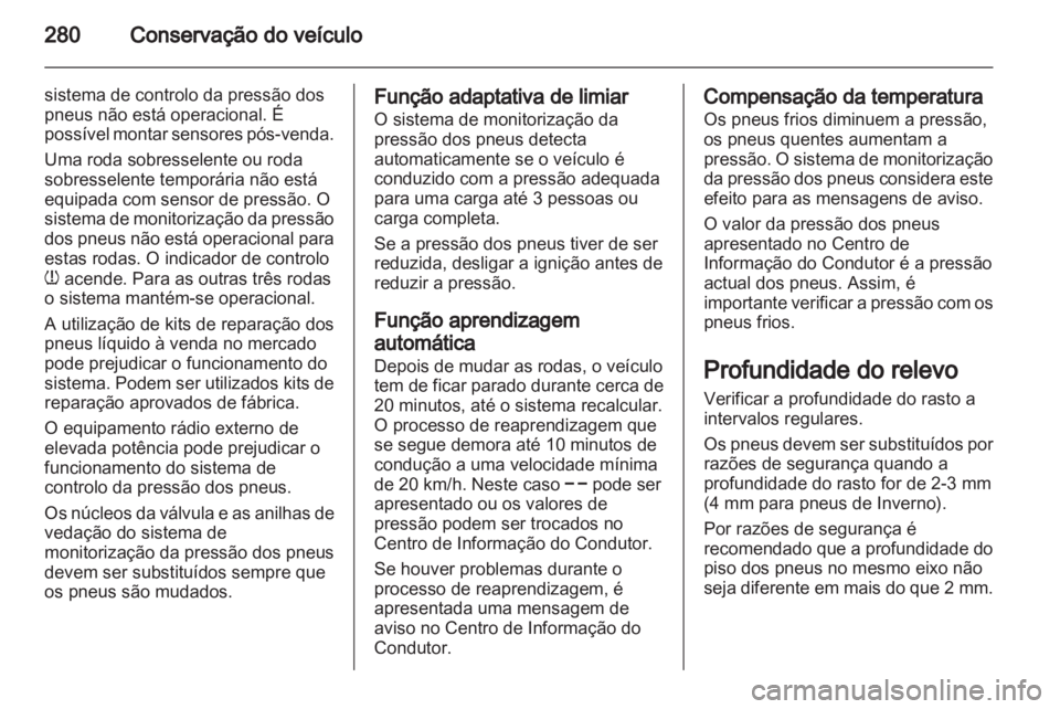 OPEL ASTRA J 2013.5  Manual de Instruções (in Portugues) 