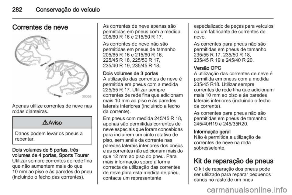 OPEL ASTRA J 2013.5  Manual de Instruções (in Portugues) 