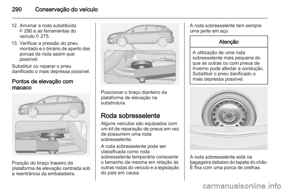 OPEL ASTRA J 2013.5  Manual de Instruções (in Portugues) 