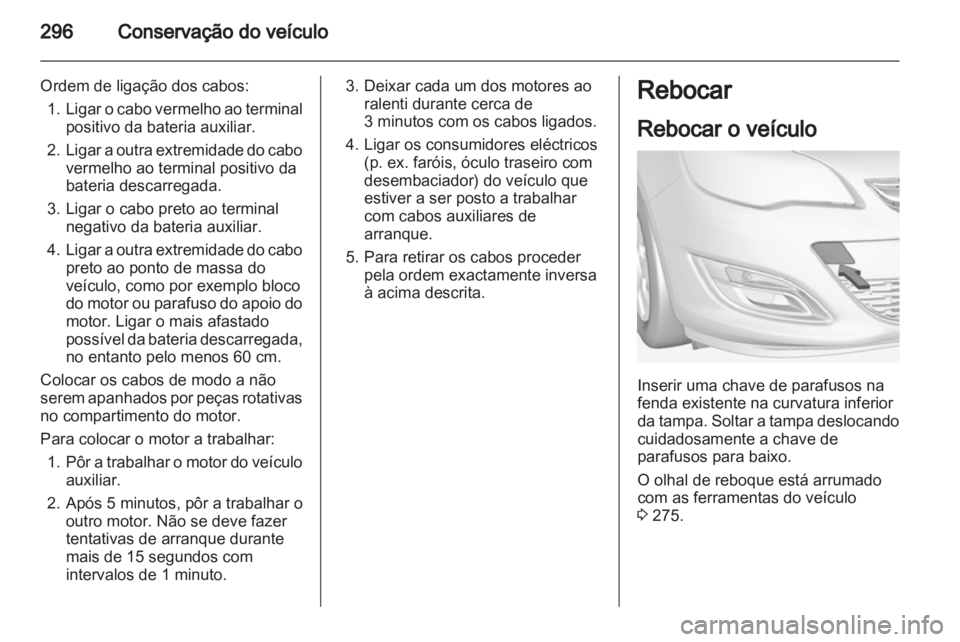 OPEL ASTRA J 2013.5  Manual de Instruções (in Portugues) 