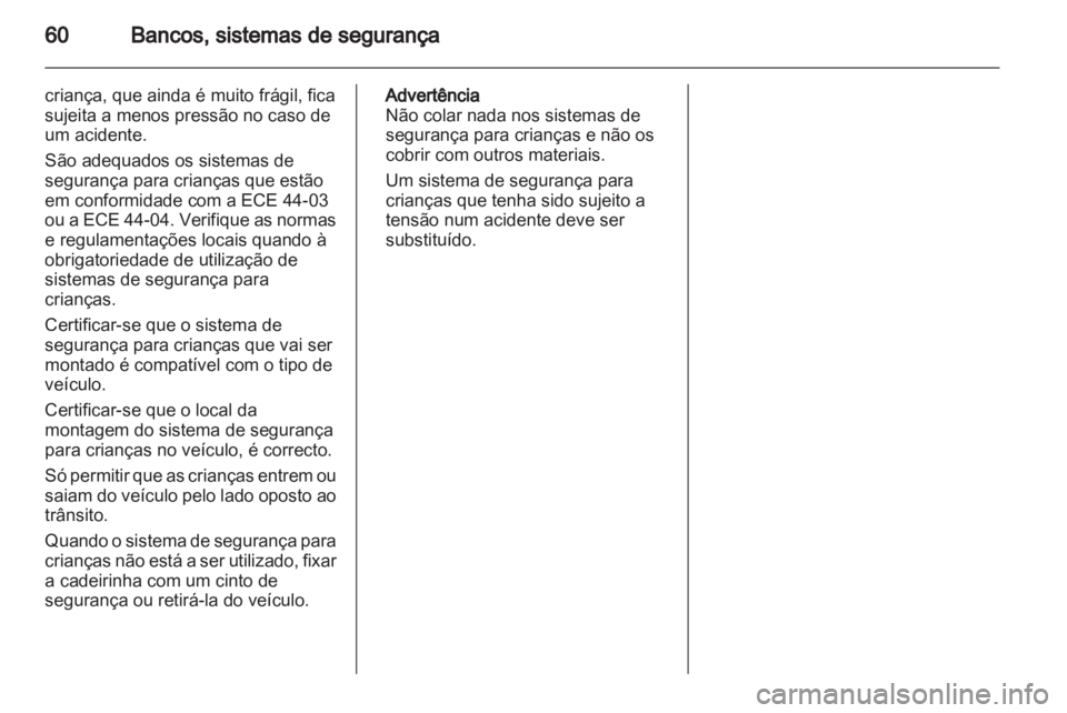 OPEL ASTRA J 2013.5  Manual de Instruções (in Portugues) 