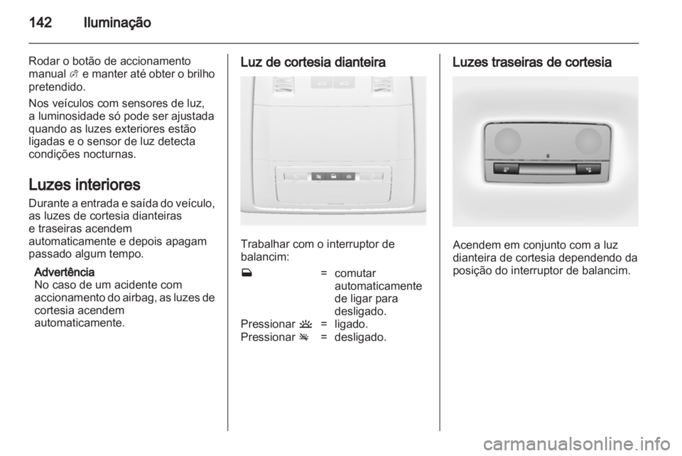 OPEL ASTRA J HB5 & ST 2012  Manual de Instruções (in Portugues) 