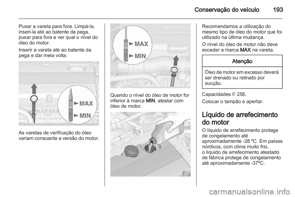 OPEL ASTRA J HB5 & ST 2012  Manual de Instruções (in Portugues) 