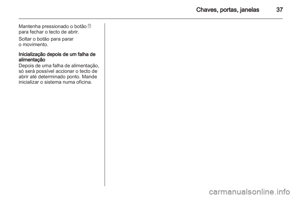 OPEL ASTRA J HB5 & ST 2012  Manual de Instruções (in Portugues) 