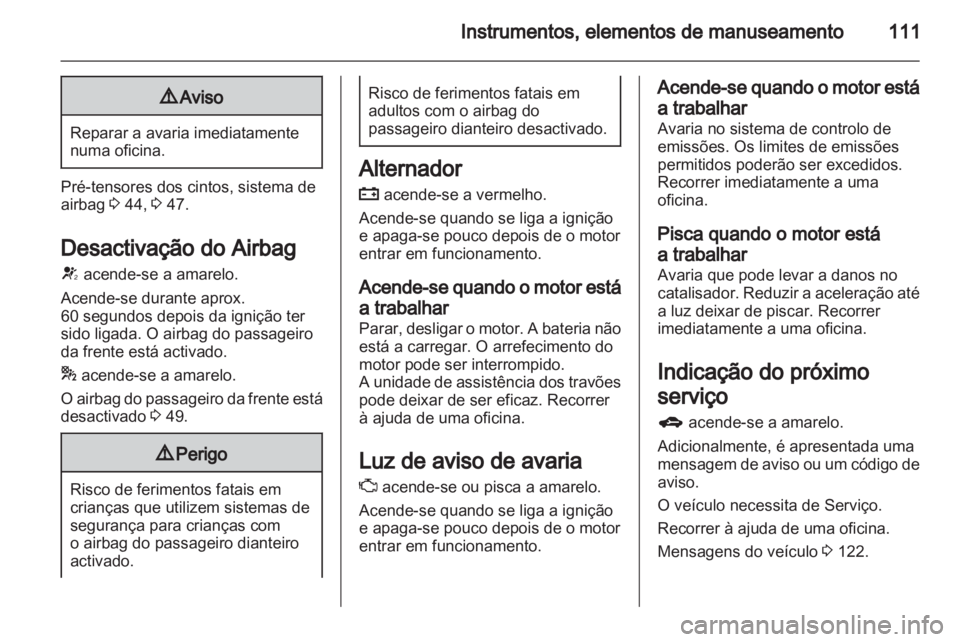 OPEL ASTRA J HB5 & ST 2012.5  Manual de Instruções (in Portugues) 