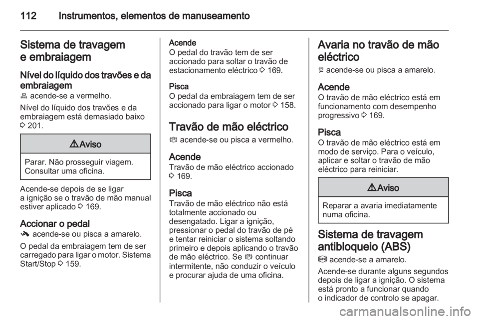 OPEL ASTRA J HB5 & ST 2012.5  Manual de Instruções (in Portugues) 