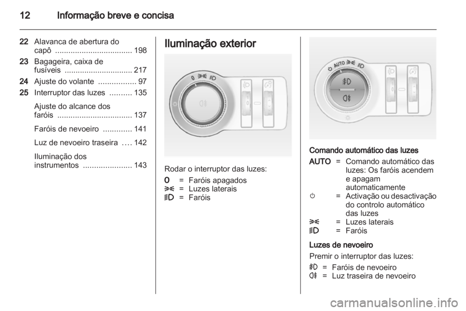 OPEL ASTRA J HB5 & ST 2012.5  Manual de Instruções (in Portugues) 