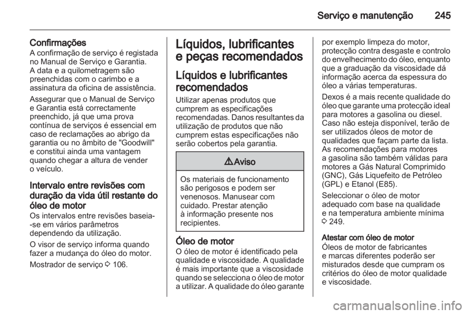 OPEL ASTRA J HB5 & ST 2012.5  Manual de Instruções (in Portugues) 