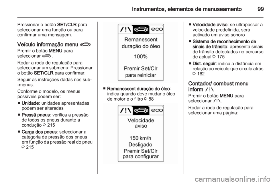 OPEL CASCADA 2013.5  Manual de Instruções (in Portugues) 