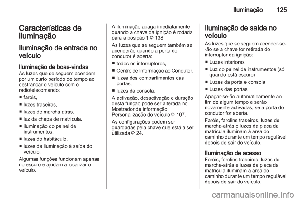OPEL CASCADA 2013.5  Manual de Instruções (in Portugues) 