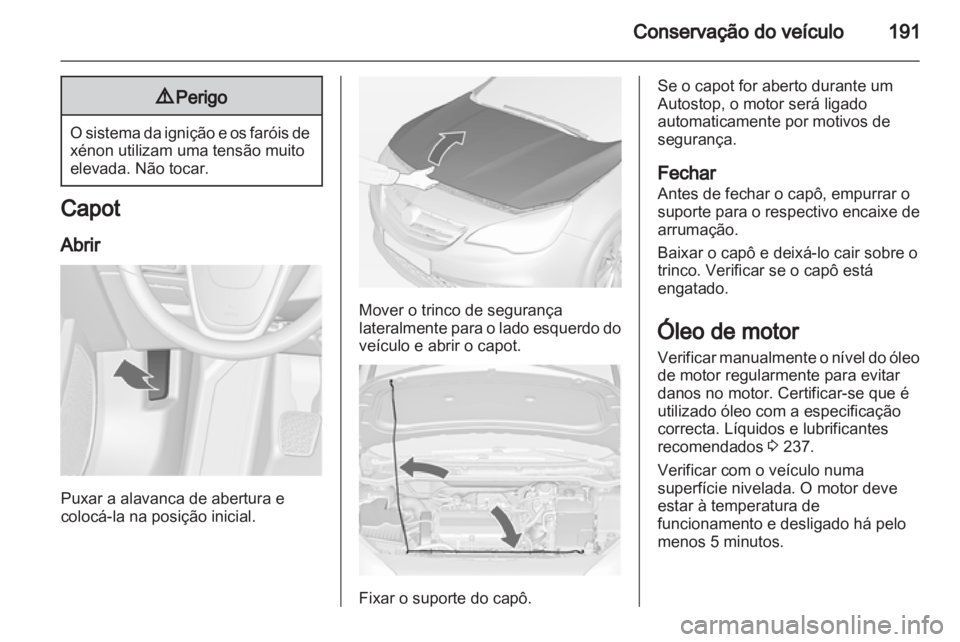 OPEL CASCADA 2013.5  Manual de Instruções (in Portugues) 
