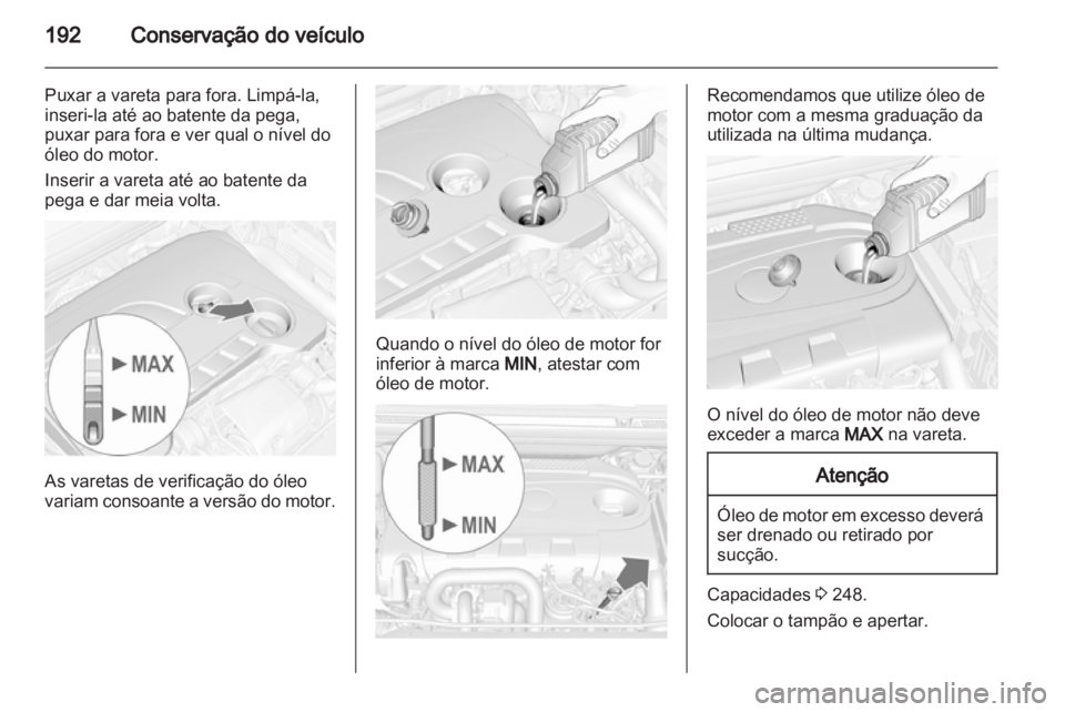 OPEL CASCADA 2013.5  Manual de Instruções (in Portugues) 