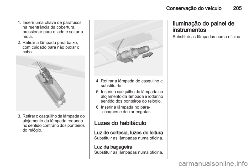 OPEL CASCADA 2013.5  Manual de Instruções (in Portugues) 