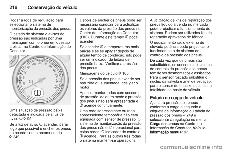 OPEL CASCADA 2013.5  Manual de Instruções (in Portugues) 