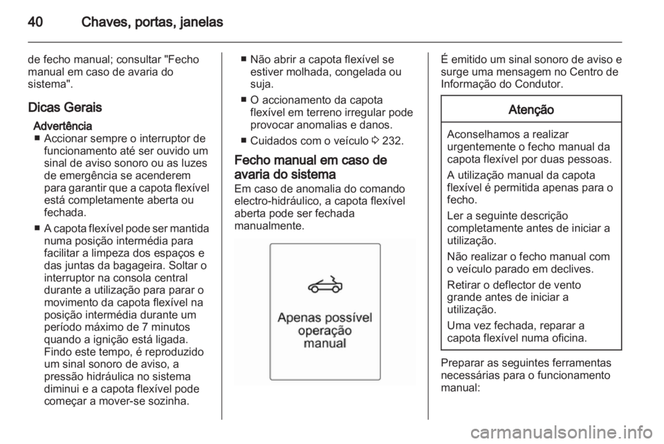 OPEL CASCADA 2013.5  Manual de Instruções (in Portugues) 
