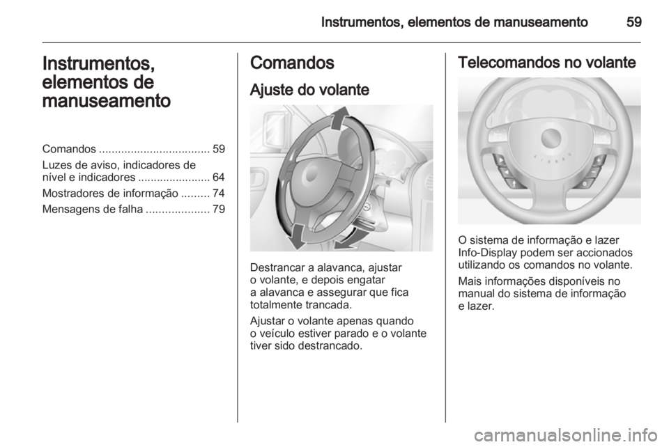 OPEL COMBO 2011  Manual de Instruções (in Portugues) 