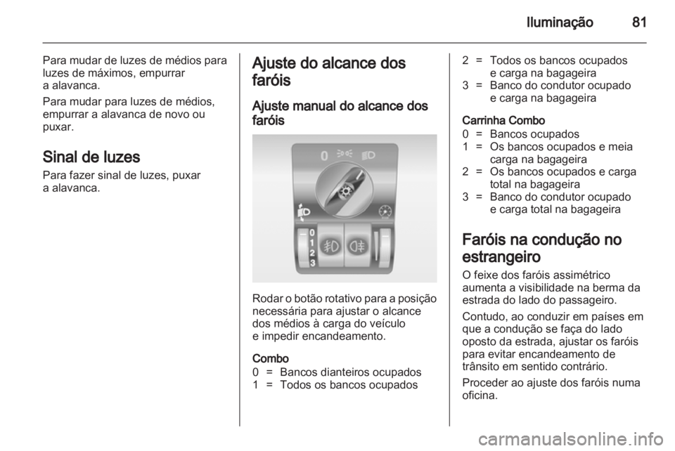 OPEL COMBO 2011  Manual de Instruções (in Portugues) 