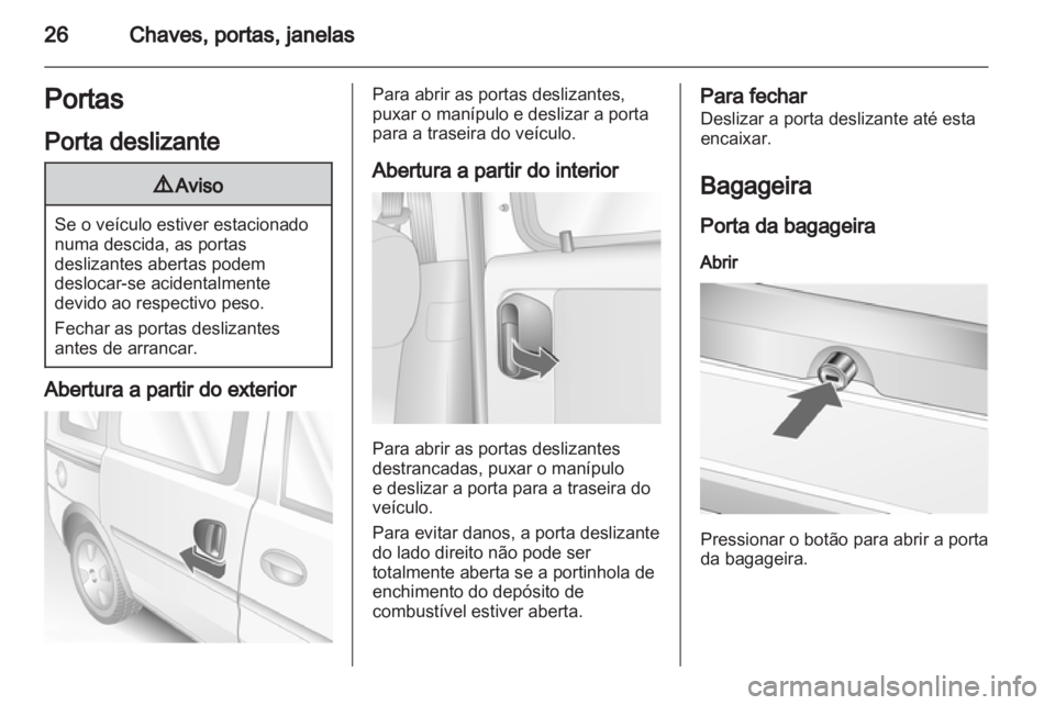OPEL COMBO 2011.5  Manual de Instruções (in Portugues) 
