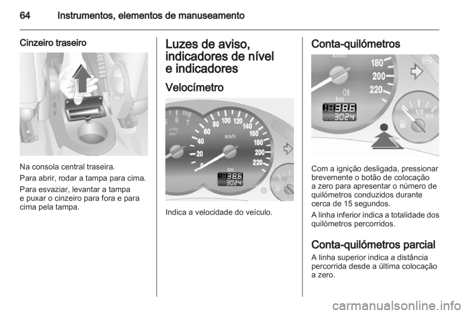 OPEL COMBO 2011.5  Manual de Instruções (in Portugues) 