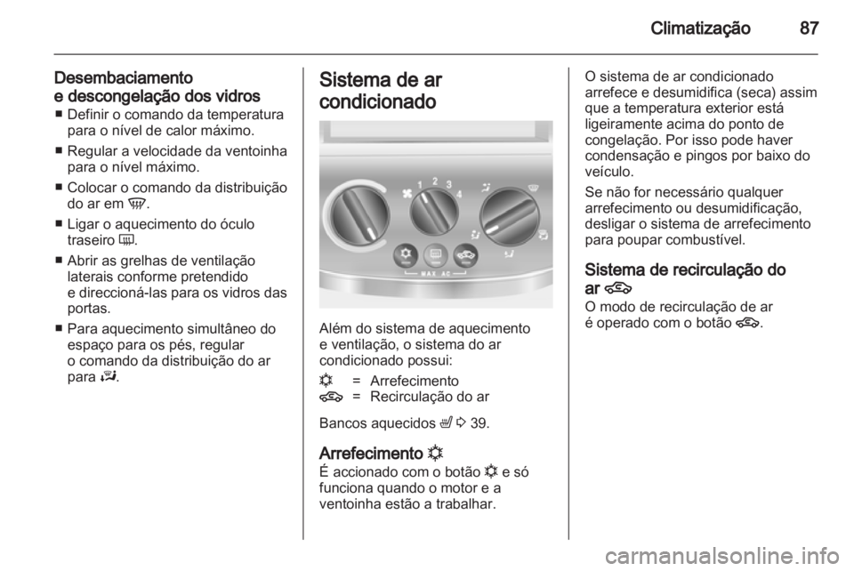 OPEL COMBO 2011.5  Manual de Instruções (in Portugues) 