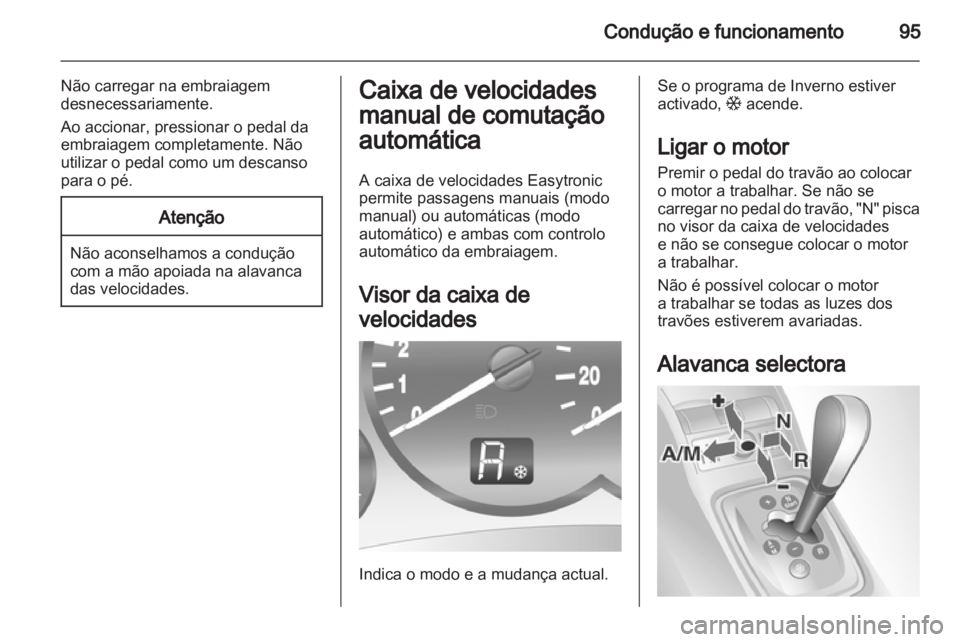 OPEL COMBO 2011.5  Manual de Instruções (in Portugues) 