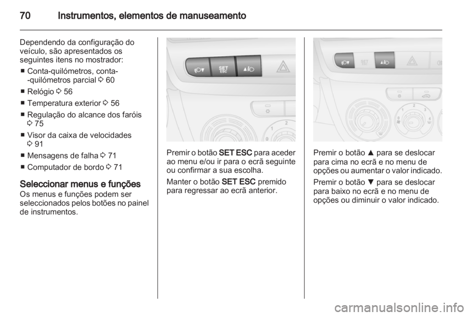 OPEL COMBO D 2012  Manual de Instruções (in Portugues) 