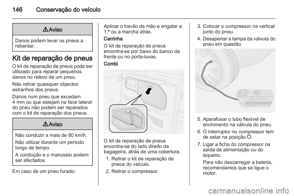 OPEL COMBO D 2013  Manual de Instruções (in Portugues) 