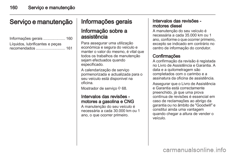OPEL COMBO D 2013  Manual de Instruções (in Portugues) 