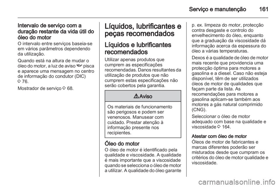 OPEL COMBO D 2013  Manual de Instruções (in Portugues) 