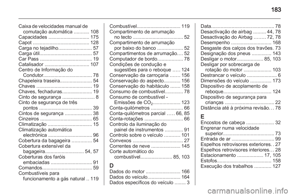 OPEL COMBO D 2013  Manual de Instruções (in Portugues) 