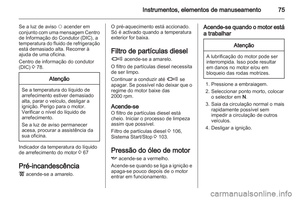 OPEL COMBO D 2013  Manual de Instruções (in Portugues) 
