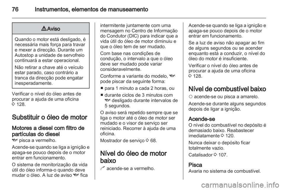 OPEL COMBO D 2013  Manual de Instruções (in Portugues) 
