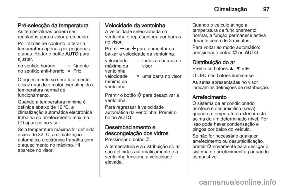 OPEL COMBO D 2013  Manual de Instruções (in Portugues) 