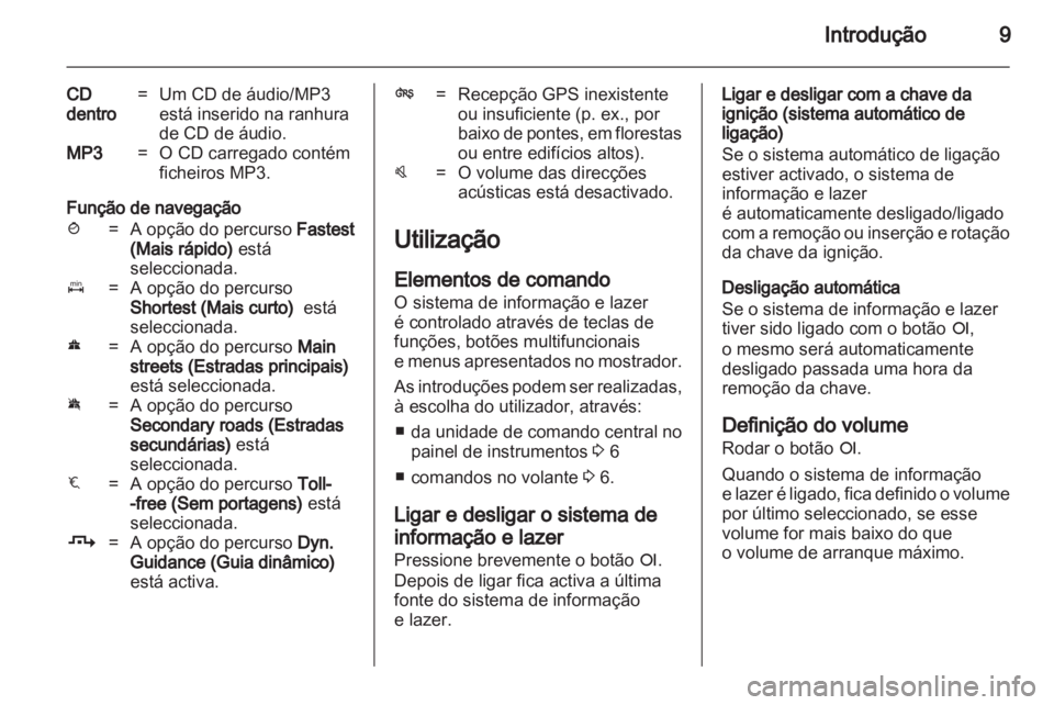 OPEL CORSA 2010.5  Manual de Informação e Lazer (in Portugues) 