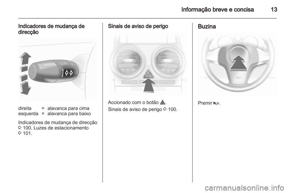 OPEL CORSA 2010.5  Manual de Instruções (in Portugues) 
