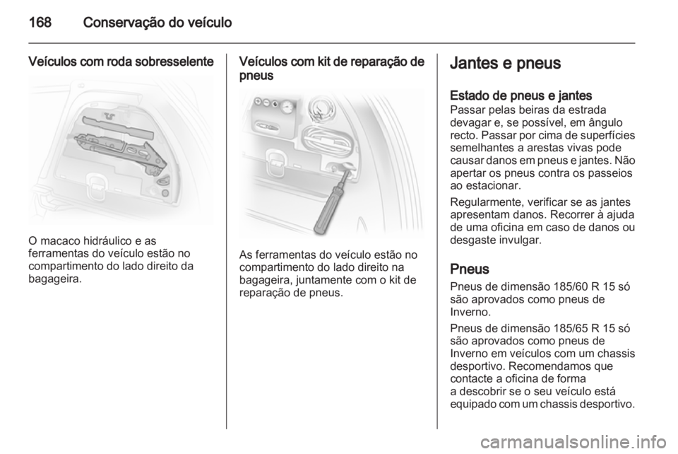 OPEL CORSA 2010.5  Manual de Instruções (in Portugues) 