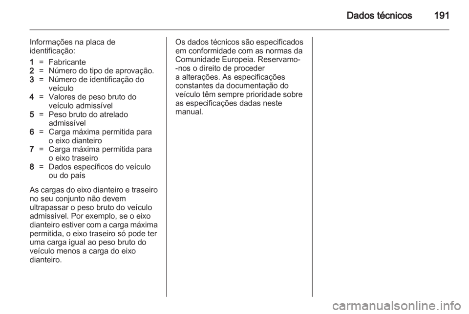 OPEL CORSA 2010.5  Manual de Instruções (in Portugues) 