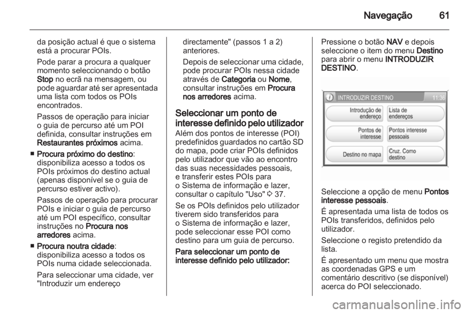 OPEL CORSA 2011  Manual de Informação e Lazer (in Portugues) 