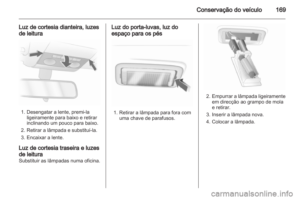 OPEL CORSA 2011  Manual de Instruções (in Portugues) 
