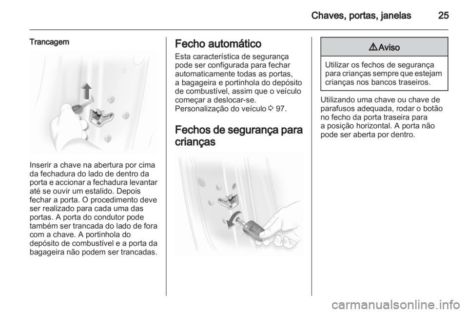 OPEL CORSA 2011  Manual de Instruções (in Portugues) 